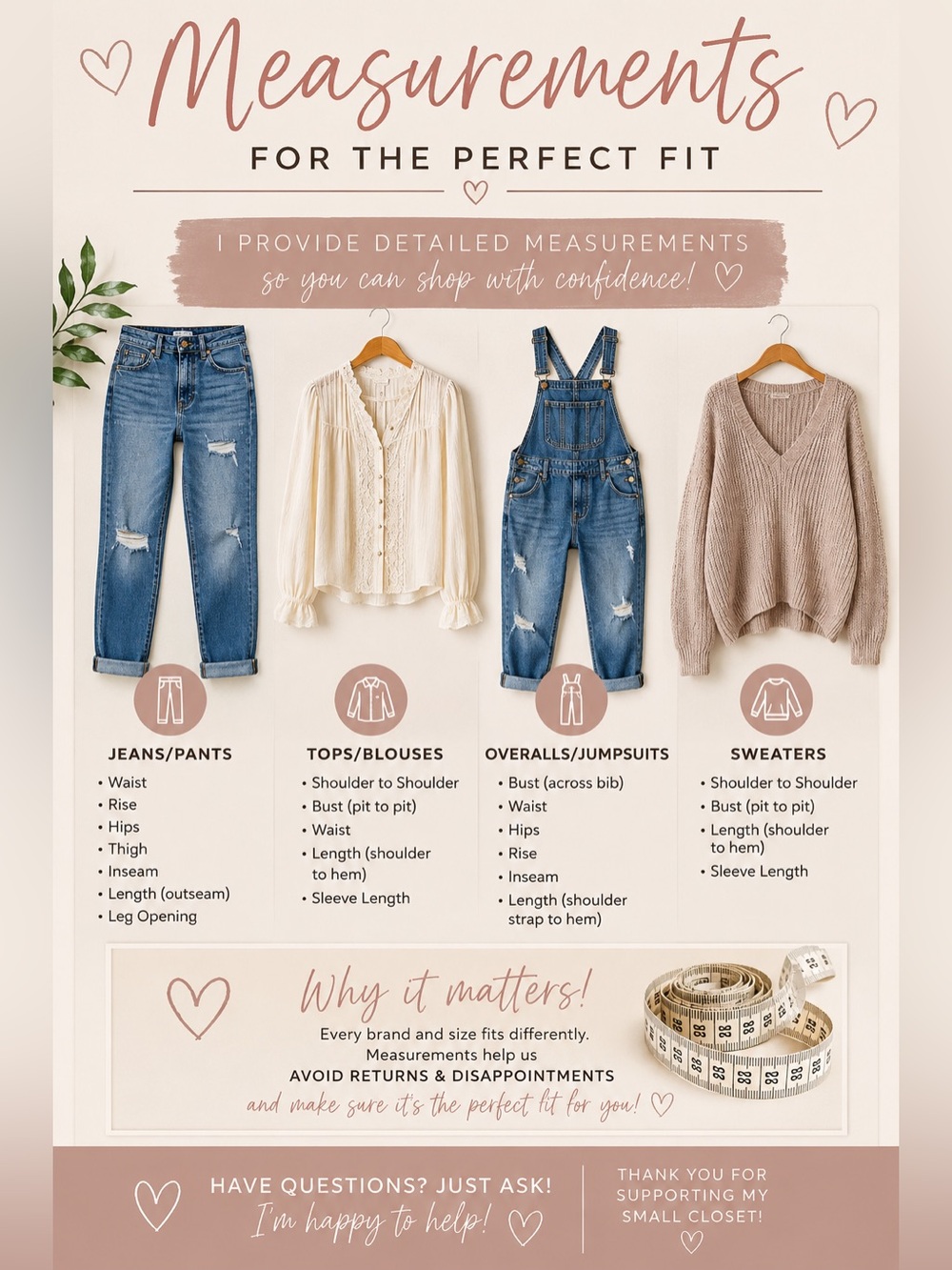 Measurements are much more important than the size on the tag.